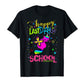 Last Day School Shirt Teacher Appreciation Student Unicorn