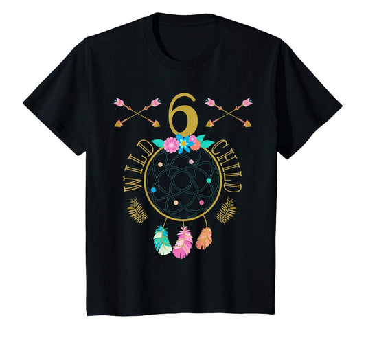 Kids  Wild Child Girl Birthday Shirt Dream Catcher All Ages 1 2 3 4 5 6 7 8 9 10 11 12 Years Old