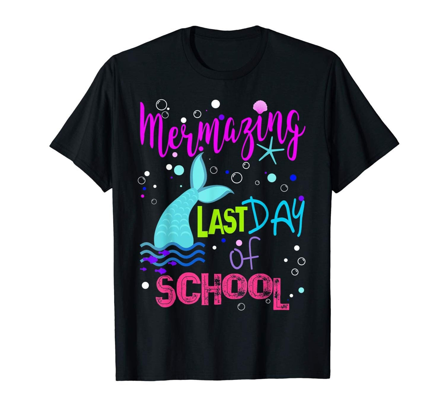 Last Day School Mermaid Shirt Teacher Appreciation Student