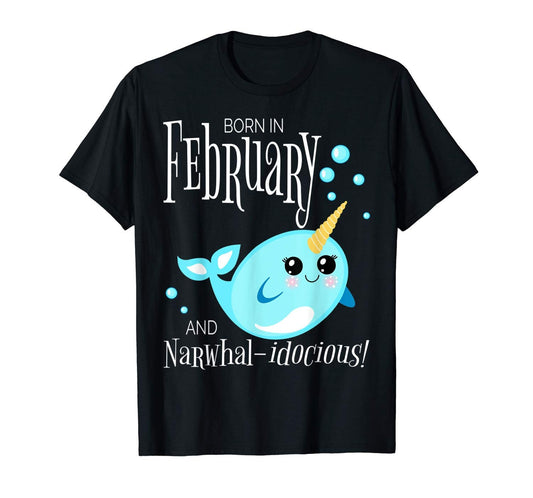 Narwhal Birthday Shirt Born February Unicorn Of The Sea Gift All Ages 1 2 3 4 5 6 7 8 9 10 11 12 Years Old