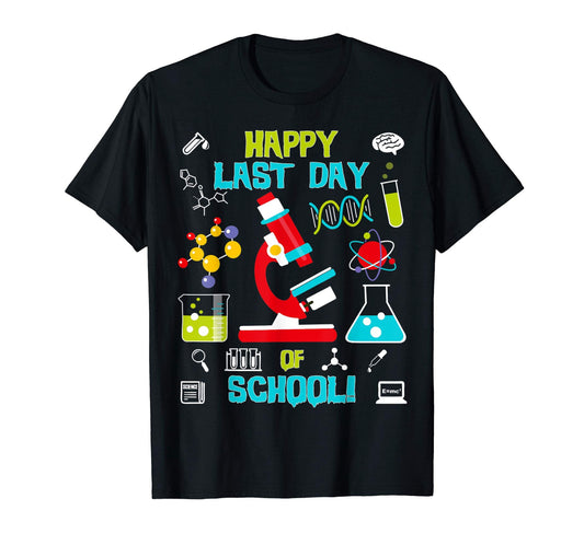 Mad Scientist Happy Last Day of School T-Shirt Teacher T-Shirt