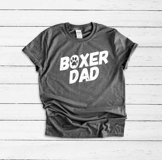 Boxer Dad Shirt, Dog Dad Gifts, Fathers Day Gift, Boxer Shirt, Boxer Gift, Boxer Owner Tshirt, Dog Owner Gift, Dog Dad Shirt, Dog Dad Gift