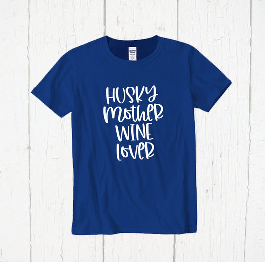 Husky Mother Wine Lover Shirt, Husky Gift, Husky Shirt, Husky Gifts, Husky Mom, Siberian Husky, Husky Mama, Fur Mama, Wine Lover Tee