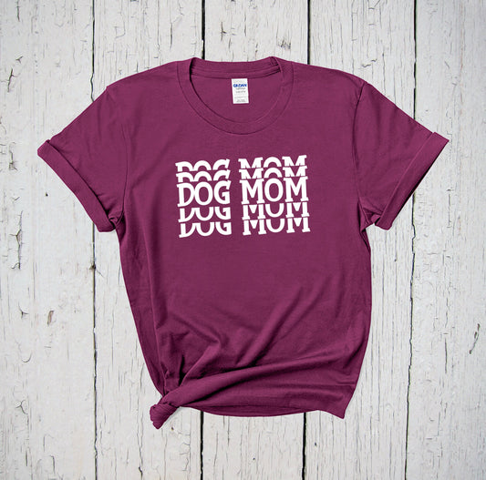 Dog Mom Shirt, Mothers of Dogs Shirt, Doodle Mom Shirt, Best Dog Mom, Stay At Home Dog Mom, Dog Mom AF, I Love My Dog, Fur Mom, Rescue Dog