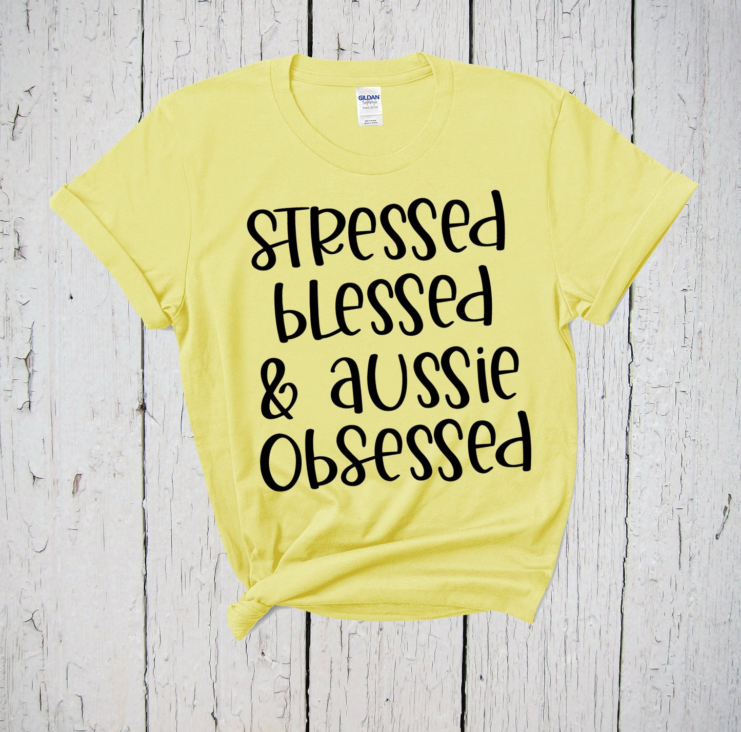 Stressed Blessed Aussie Obsessed, Aussie Mom Shirt, Australian Shepherd, Aussie Lover, Aussie Mama, Aussie Dog Gift, Dog Mom, Fur Mama Shirt