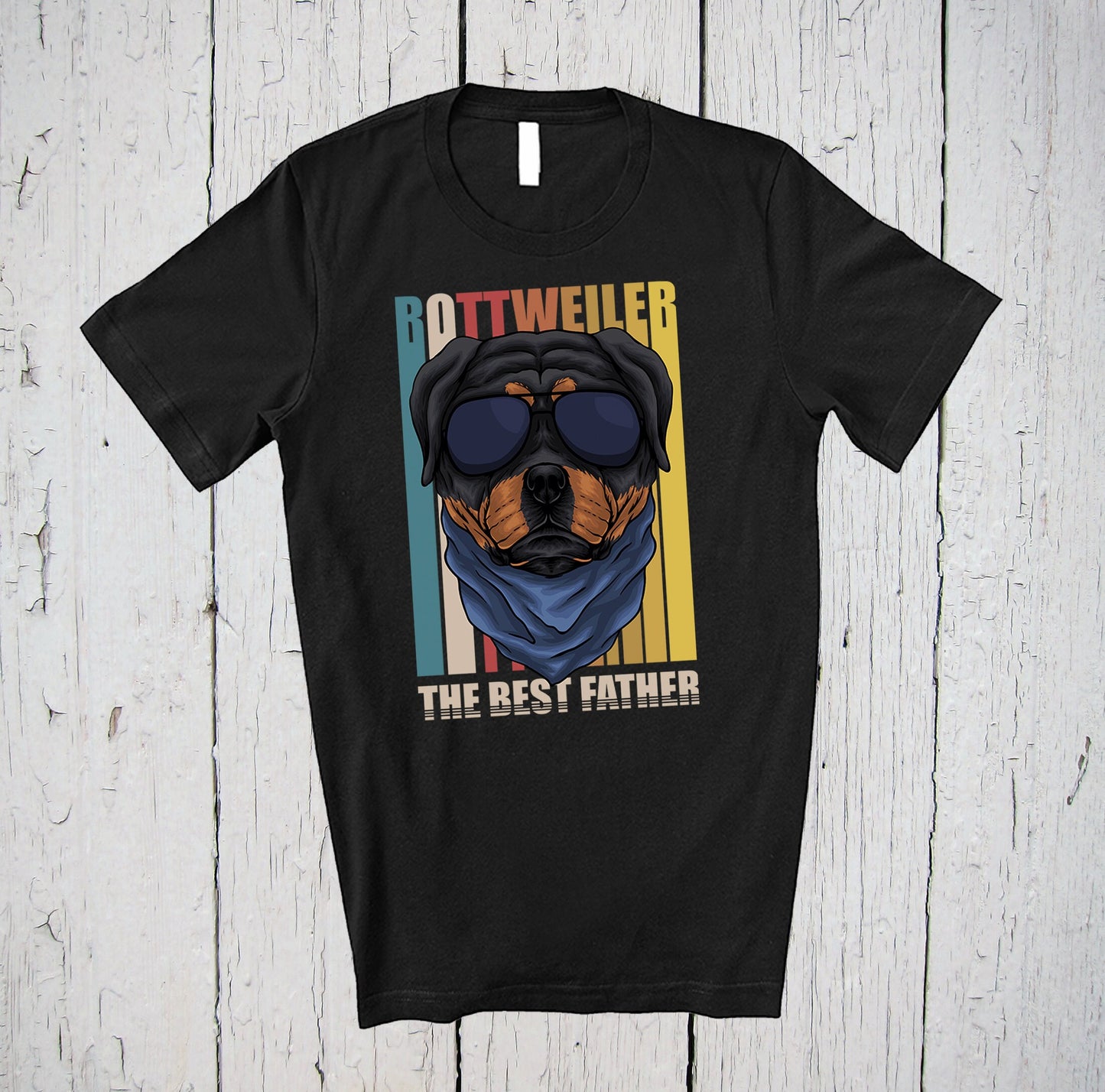 Rottweiler The Best Father, Dog Lover Shirt, Dog Dad Shirt, Rottweiler Dad Shirt, Retro Shirt, Graphic Tshirt, Rottweiler Shirt, Vintage Tee