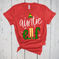 Auntie Elf, Elf Shirts, Personalized Elf, Christmas Elf, Holiday Shirt, Christmas Shirt, Elf Family Shirts, Elf Shirts Shirt, Aunt Shirt