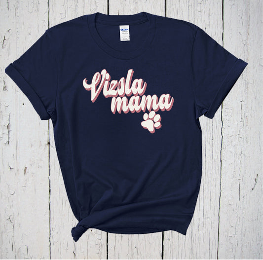 Vizsla Mama, Fur Mama Shirt, Vizsla Mom, Vizsla Shirt, Vizsla Gift, Vizsla Mom, Dog Lover Shirt, Dog Mom, Magyar Vizsla, Dog Lover Gift