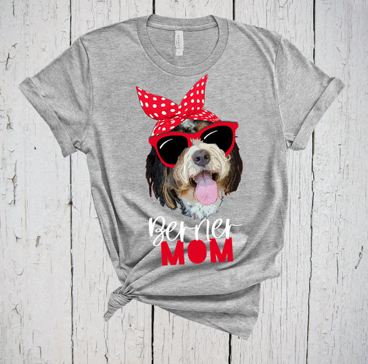 Berner Mom Shirt, Fur Mama Shirt, Shirt for Dog Lover, Doodle Mom Shirt, Women T Shirt, Bernese Mountain Dog, Bernedoodle Mom, Funny Shirt