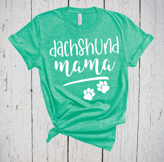 Dachshund Mama, Fur Mama Shirt, Dachshund Mom Tee, Dachshund Lover Gift, Doxie Shirt, Doxie Mama, Dachshund Shirt, Dachshund Mom, Weiner Dog