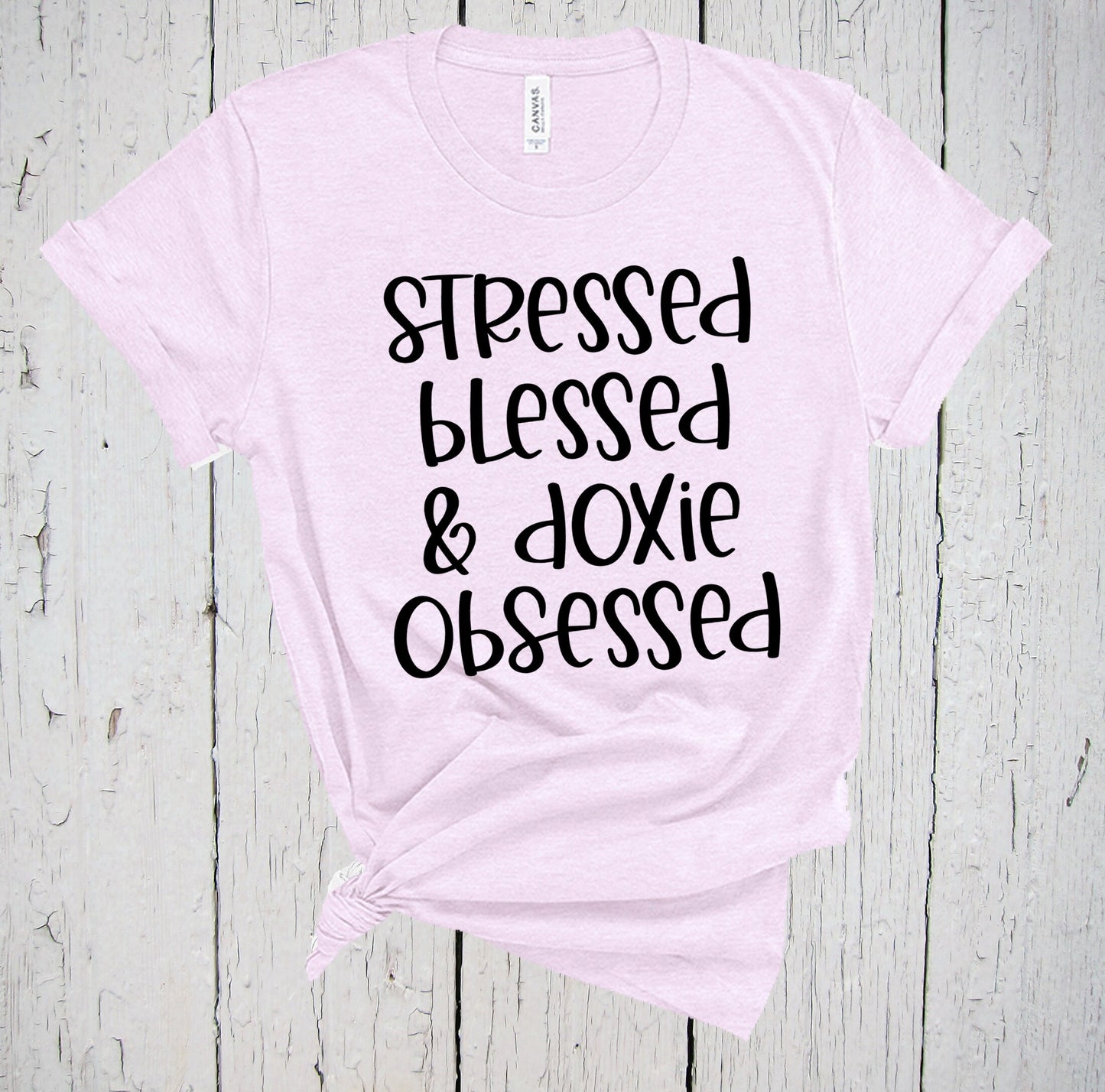 Stressed Blessed Doxie Obsessed, Dachshund Mom Shirt, Funny T-Shirt for Dad, Fur Mama, Pet Lover Tee, Weiner Sausage Pup, Groomer Gift