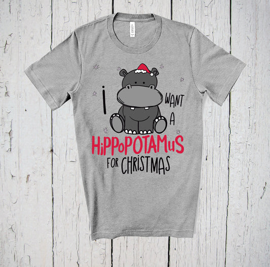 I Want A Hippopotamus For Christmas, Hippo Shirt for Men, Winter Shirt, Christmas Tree Shirt, Hippopotamus Christmas, Matching Family Tee