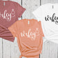 Wifey Shirt, Engagement Shirt, Bride Shirts, Bachelorette Shirts, Mrs Shirt, Fiance Shirt, Bride T Shirt, Wedding Shirt, Just Married Tee