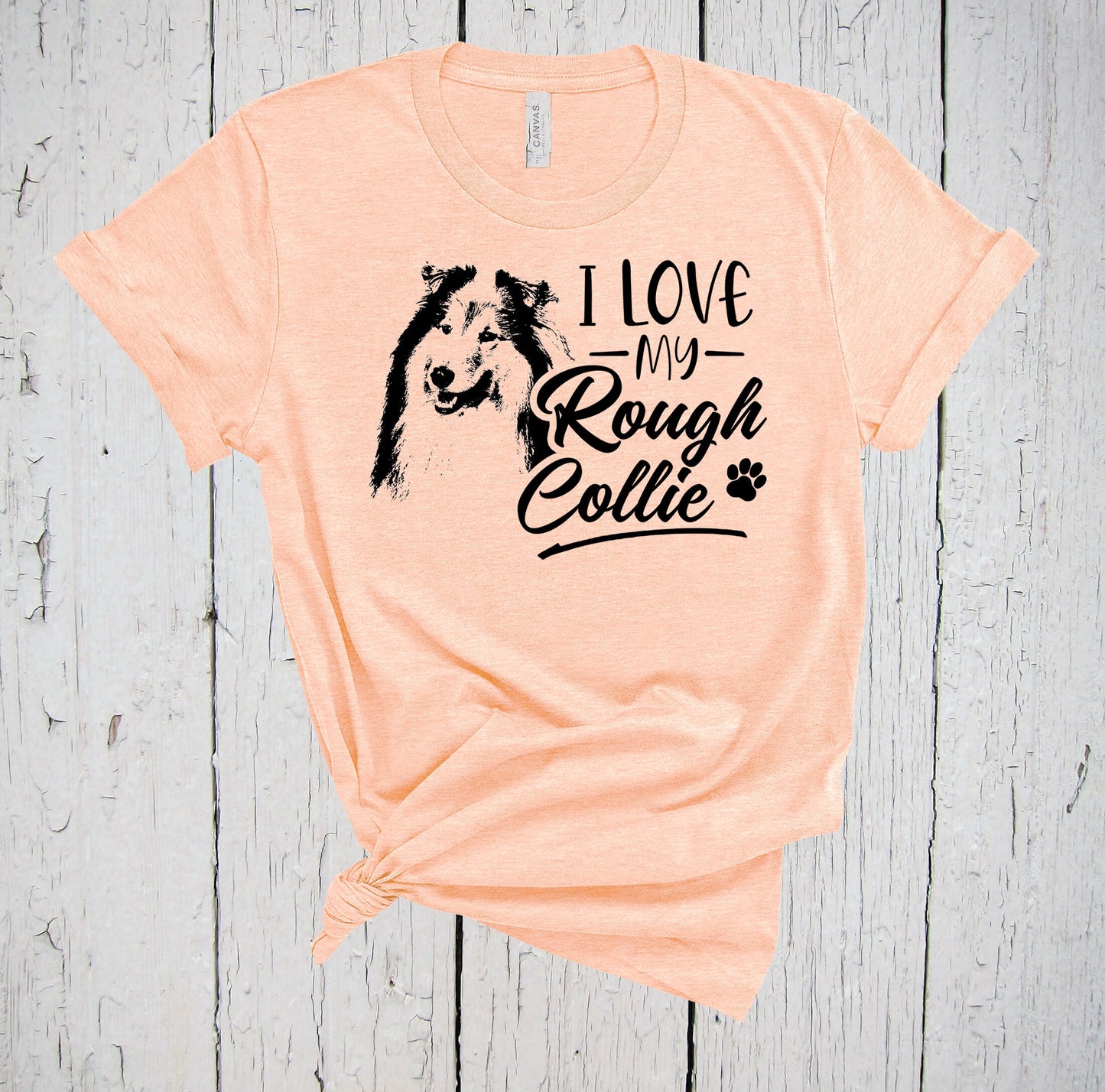 I Love My Rough Collie Shirt, Collie Gift, Rough Collie Dog, Collie Lover, Fur Mama Shirt, Rough Collie Print, Dog Lover Shirt, Collie Dad