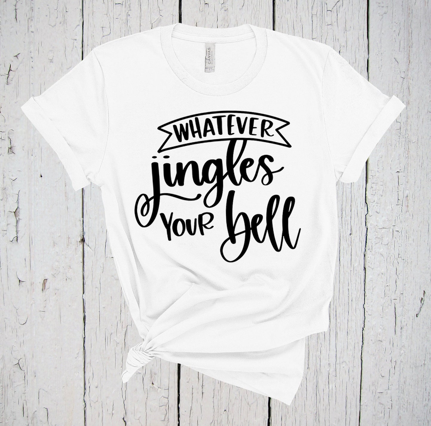 Whatever Jingles Your Bell, Christmas Shirts, Winter Shirt, Holiday Shirts, Christmas Party, Christmas Tee, Family Reunion, Jingle Bells Tee