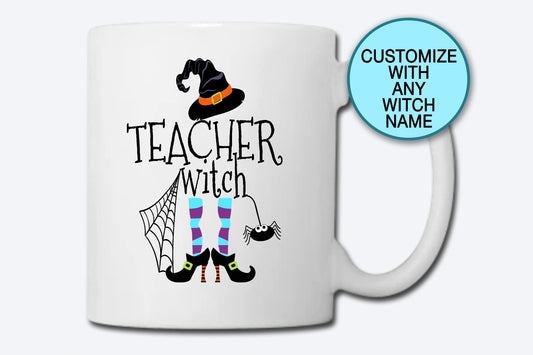 Teacher Witch, Coffee Mug, Fall Mug, Halloween Mug, Funny Coffee Mug, Mug Gift, Ceramic Mug, Tea Mug, Teacher Mug, Teacher Appreciation Gift