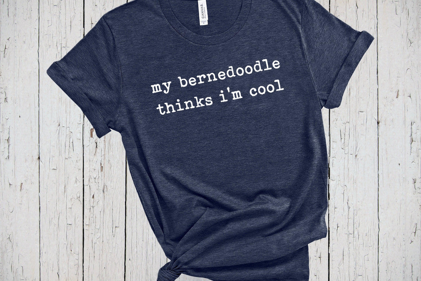 Bernedoodle Shirt, My Dog Thinks Im Cool, Bernedoodle Mom Shirt, Bernedoodle Dad Shirt, Bernedoodle T Shirts, Gift for Bernedoodle Breeders