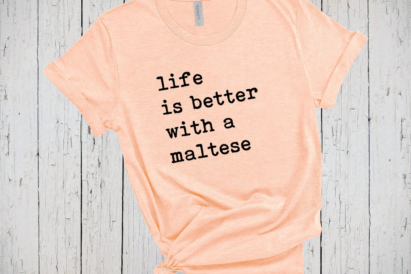 Life Is Better With A Maltese, Fur Mama Shirt, Maltese Dog, Maltese Gifts, Maltese Dog Shirt, Dog Dad Sweatshirt, Gift for Dog Lovers