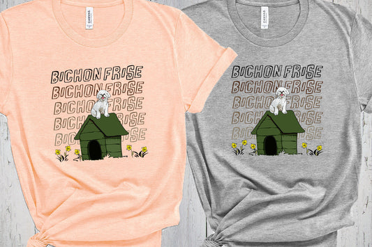 Bichon Frise, Dog House, Dog Mama Shirt, Dog Lover T Shirt, Mothers Day Shirt, Funny Shirt, Vet Tech Shirt, Dog Dad Gift, Bichon Mom Gift