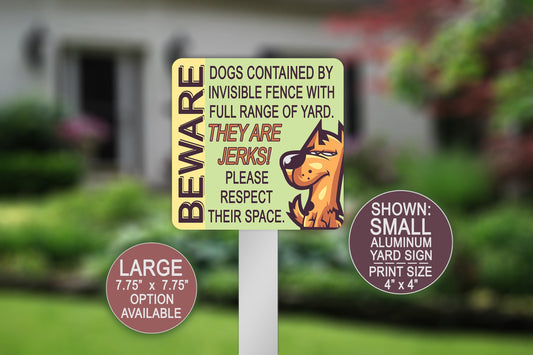 Beware of Dog, Metal Dog Sign, Dogs Contained By, Invisible Fence Sign, Dog Owner Gift, Pet Yard Sign, Warning Sign, Electric Fence Signs