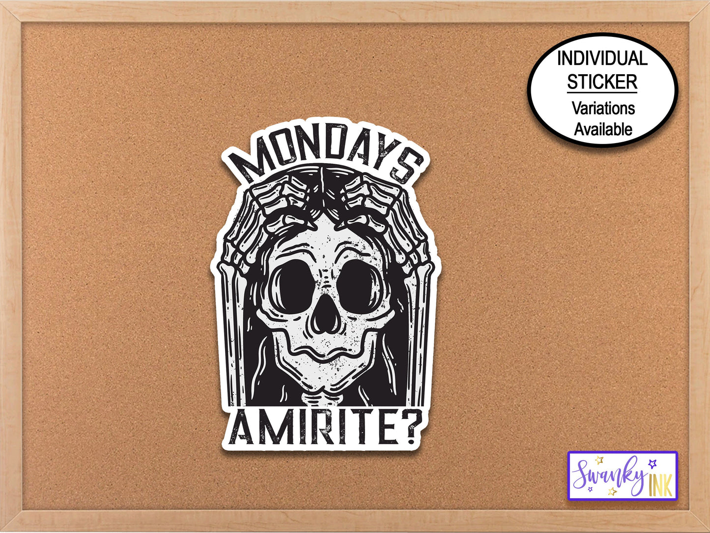 Mondays AmIRite Skull Sticker, Am I Right, Phone Sticker, Grim Reaper Sticker, Creepy Stickers, Gothic Sticker, Skull Decal, Mondays Sticker